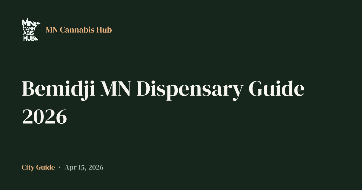 Bemidji MN Dispensary Guide 2026