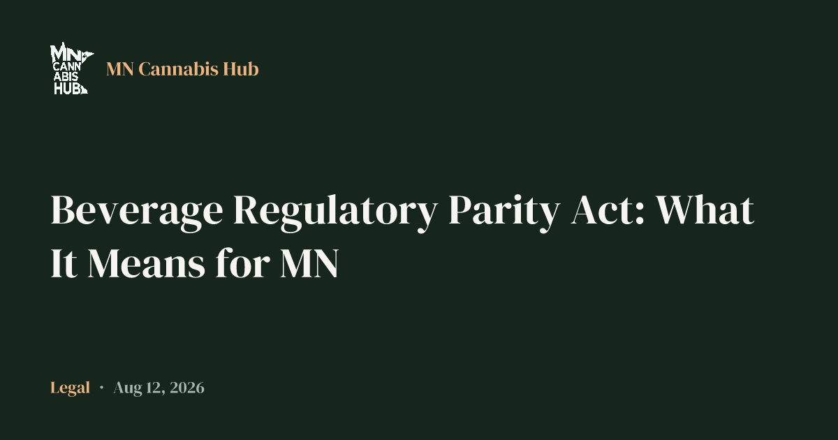 Beverage Regulatory Parity Act: What It Means for MN