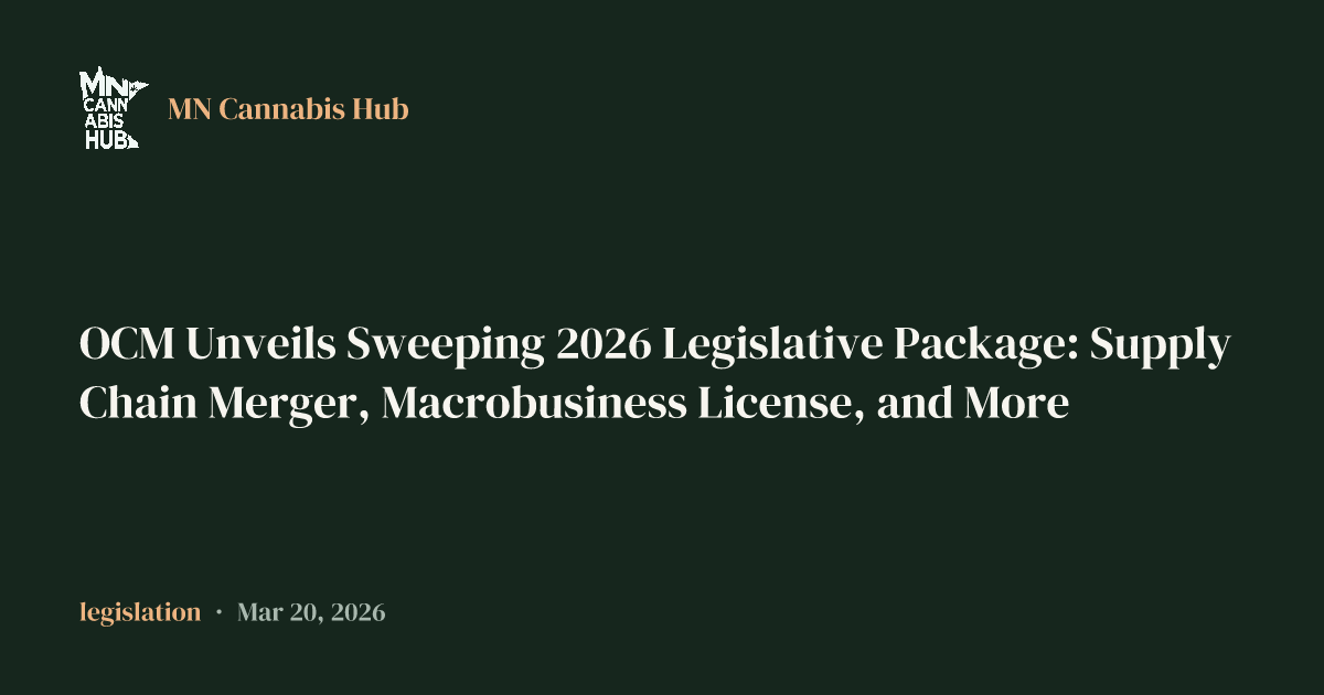 OCM Unveils Sweeping 2026 Legislative Package: Supply Chain Merger, Macrobusiness License, and More